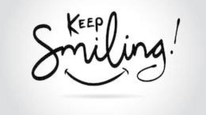 "Keep smiling" - is that positive or negative?