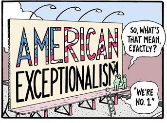 Do you believe in American Exceptionalism?