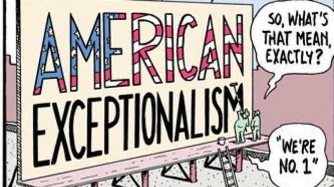 Do you believe in American Exceptionalism?