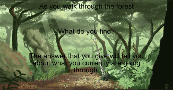 Go ahead tell me what you see in the forest that you imagine by concentrating on your breath and stuff?