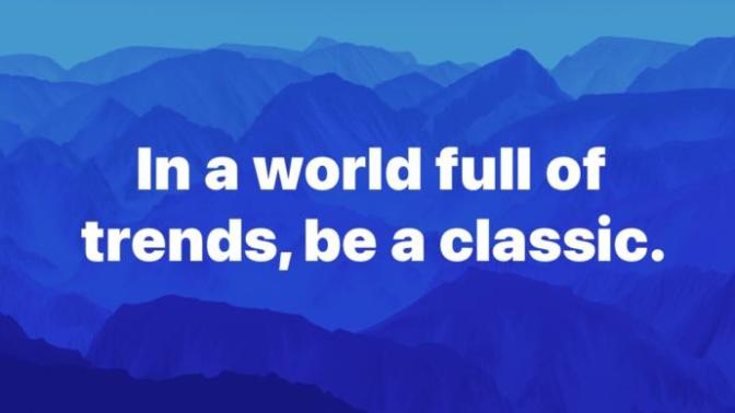 In a world full of (blank), be a (blank).. Complete with two words of your choosing?