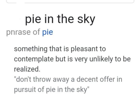 Whats Your Pie In The Sky?
