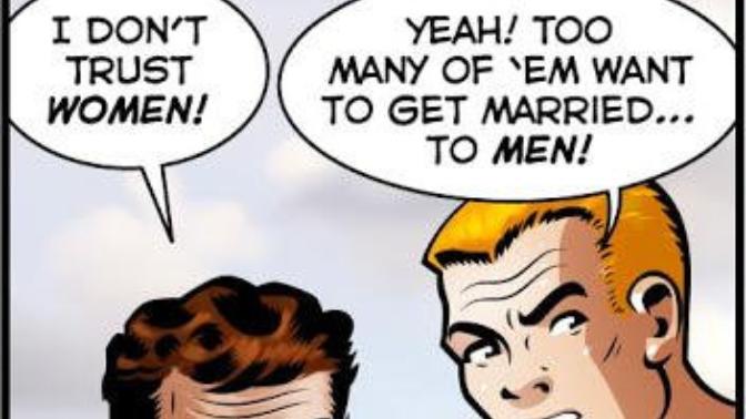 It's misogynistic to not trust women who are nice to you?