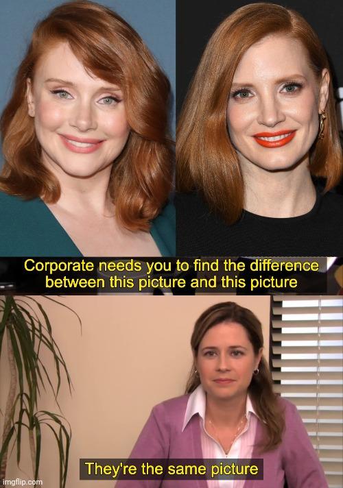 Are Jessica Chastain & Bryce Dallas Howard the same person?