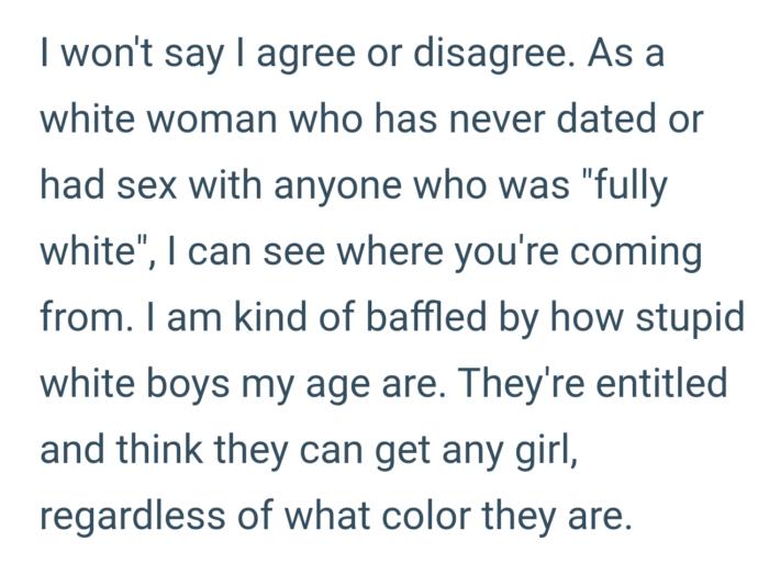 The white girl later complained that "men generalize women."