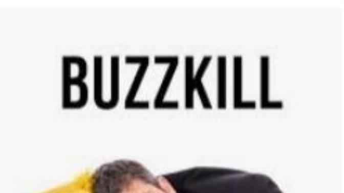 What's The Biggest "Mood Killer" For You? Or Biggest Buzz Killer?