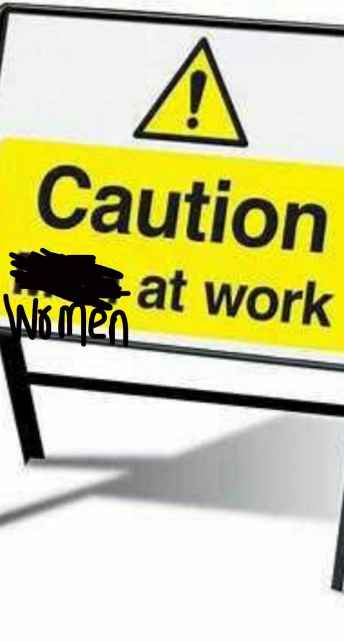 Are "men at work" signs sexist?