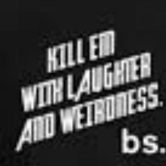 Other Than Kindness, How Would You Finish This Statement: Kill Em With_____?
