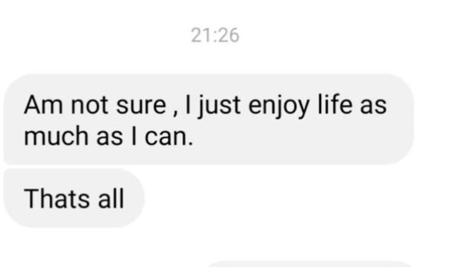 Do you think he's really enjoying his life (conversation below) ?