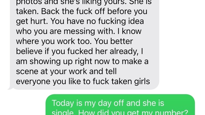 What do I do if her ex boyfriend is threatening me and knows where I work?