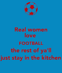 What is your opinion on girls that are very passionate about soccer?