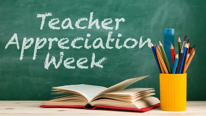 Did you know that it was Teacher Appreciation Week?