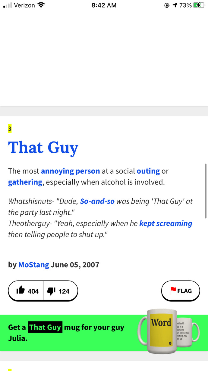 Have you ever known or even been friends with “That Guy”?