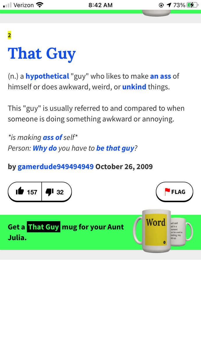Have you ever known or even been friends with “That Guy”?