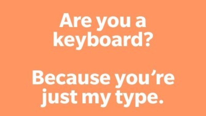 What is you best pick up line?