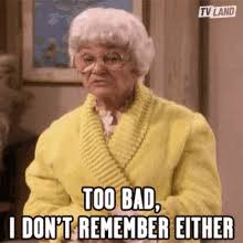 Would You Rather: Go Through Life Unable To Forget Anything Ever Or Go Through Life Unable To Remember Anything?