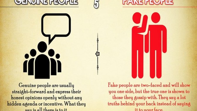 What cues or signs might make you wonder if a person is being sincere and genuine with who they are? can you tell if they're a phony?