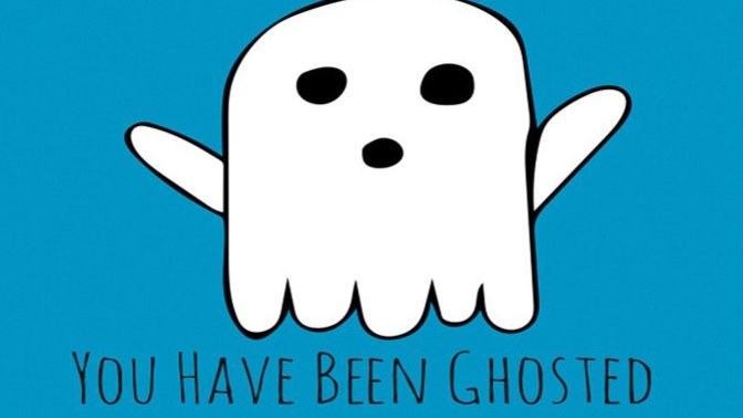 Would you rather be rejected or ghosted?