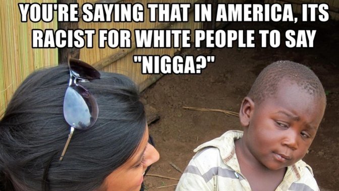 What do you think about people saying the N-Word ("Nigga")? What are your thoughts on that word?
