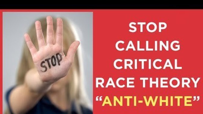 Why are conservatives so afraid of calling Critical Race Theory anti-white?
