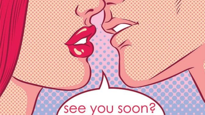 If you fancied a girl on a date but didn't want to see her again why would that usually be?