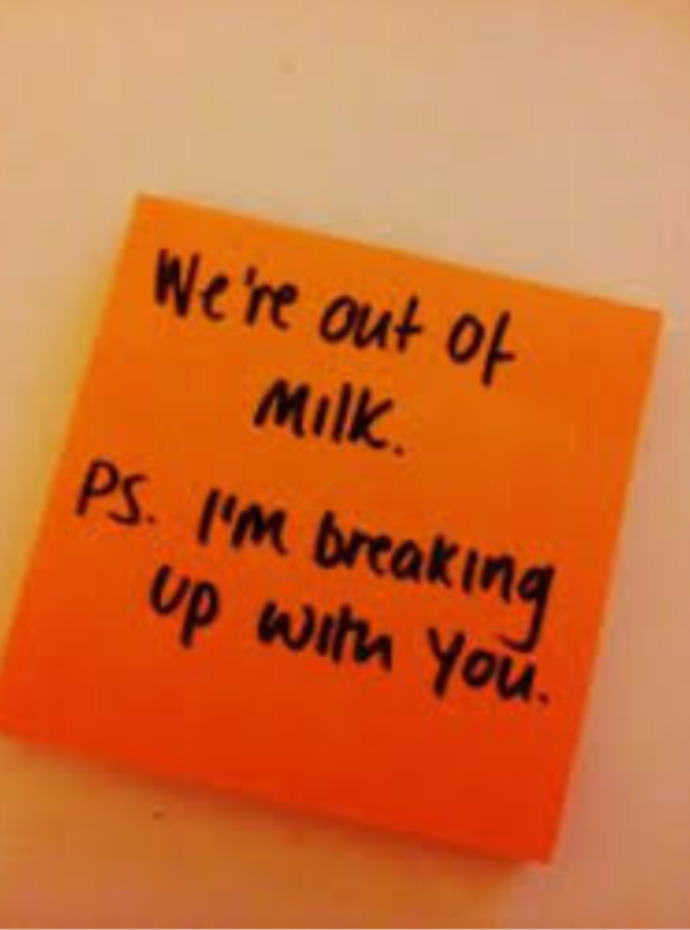 How Would You Feel If Someone Broke Up With You By A Post It Note?