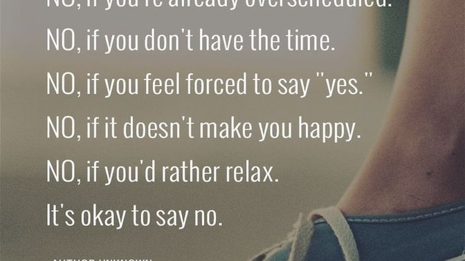 Do you also find it difficult to say No?