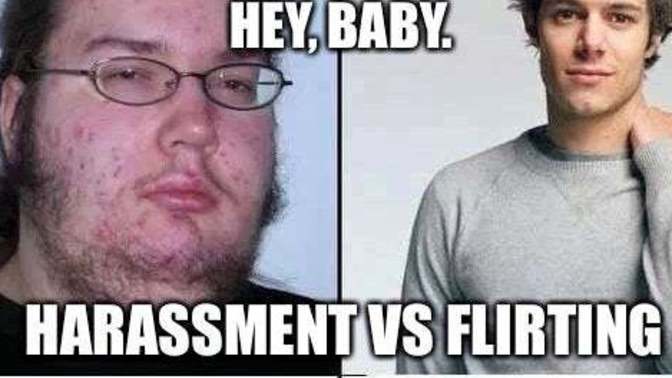 Why is it, when a unattractive guy smiles at a women it's sexual harassment, when a attractive guy smiles at a woman he's just being friendly?