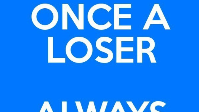 It's therapy for losers and why they always remain losers?