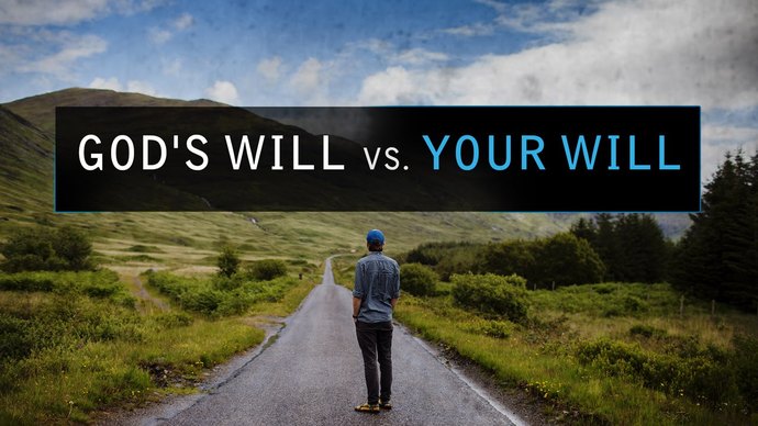 How do you know the difference between free will and God's will?