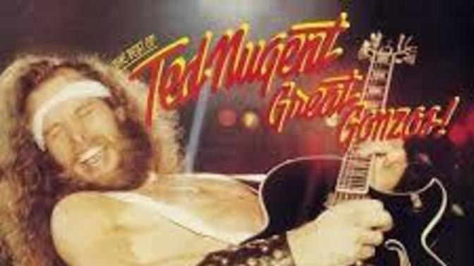 Ted Nugent's best hit and should he be in Rock n Roll Hall Of Fame?
