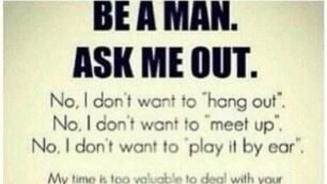 Girls say 'we want men not boys' and guys say 'we want girls not women', do you agree on your own genders statement?