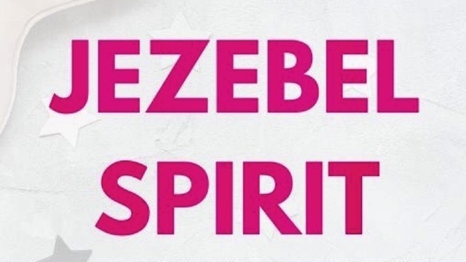 My brothers stay away from jezebel spirit aka jezebel women/girls?