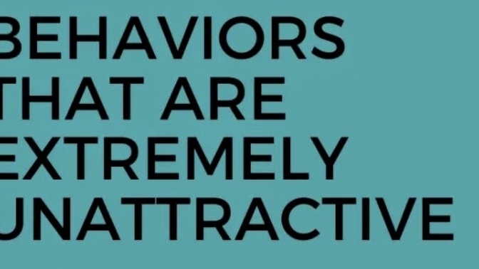 Men what are the things that makes a female unattractive and a big turn off?