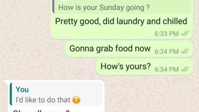 Guy said I could bring out his smile and asked how bad I wanted to do it. How should I reply?