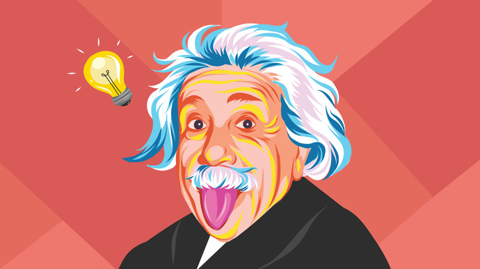 I mean smart like Einstein!