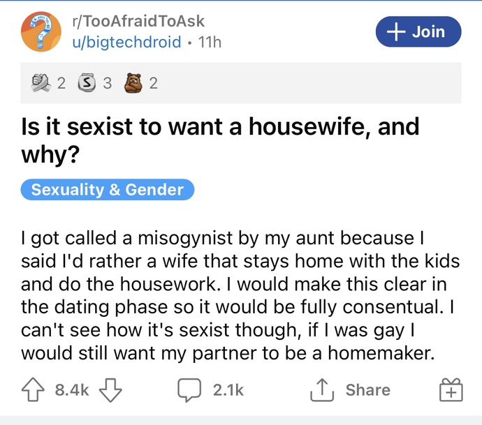 A question from: Is it sexist to want a housewife, and why? What do you guys think about it?