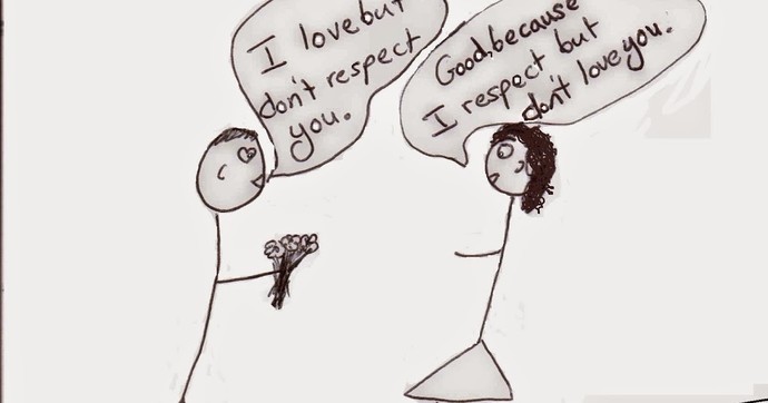 Ladies! Would you rather have mans love ❤ or his respect 🤜🤛?