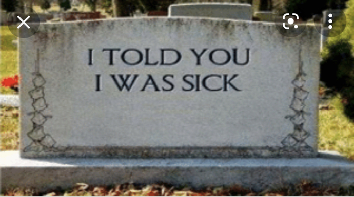What would you like written on your tombstone when you die?