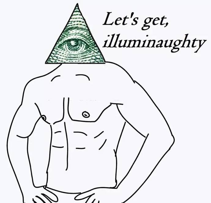 What's your opinion regarding Illuminati?