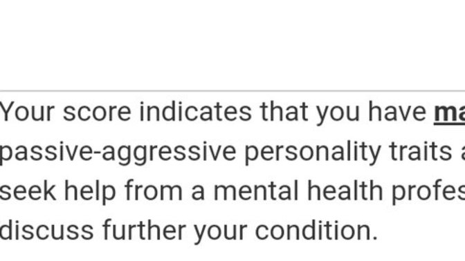 Are you passive-agressive (take the test)?