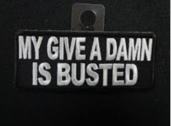 Is Your Give A Damn Busted?