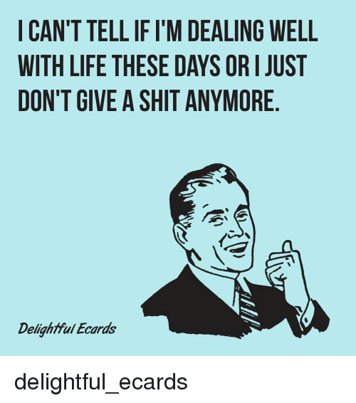 Is Your "Give A Damn" Busted?