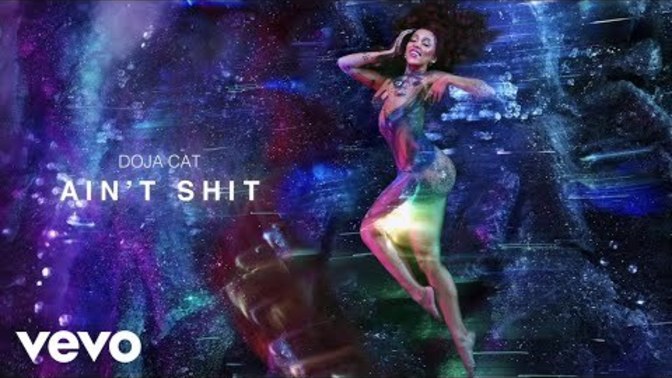 Anyone else feel like a bad b while listening to Doja Cat?