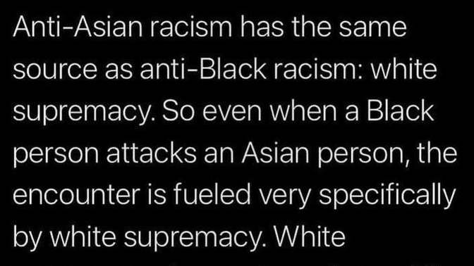 Do you agree with Bishop Talbert Swan that even when Black people target and attack Asian people, White Supremacy is still to blame?