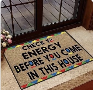 What would your “Welcome” mat say?