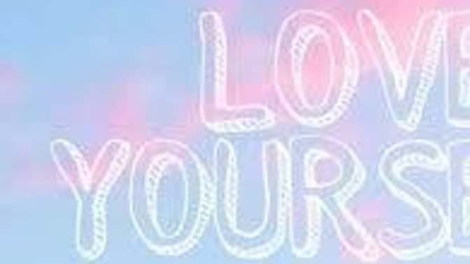 Do you love yourself? Can you admit it out loud?