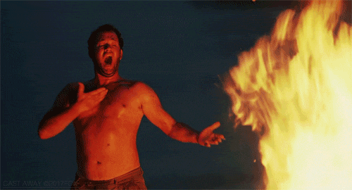 Are you scared of fire?