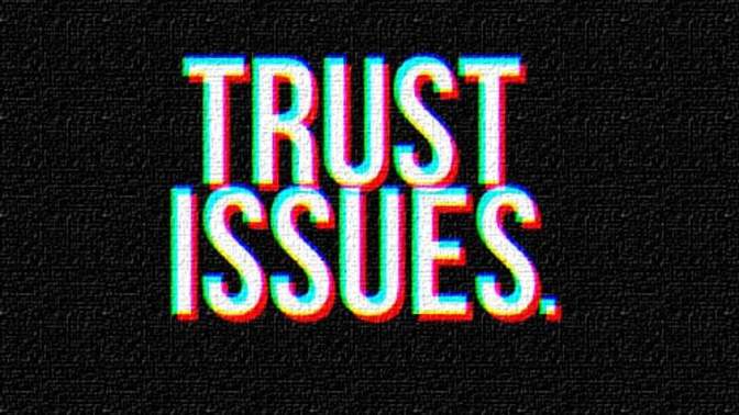 I have trust issues in my relationship. How do I fix that?
