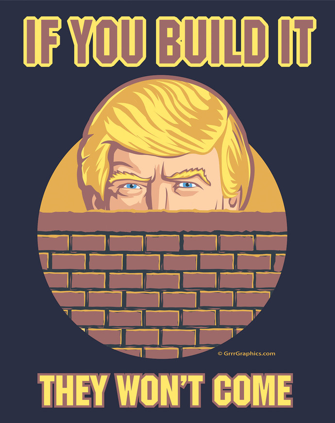 If I, Texaskid1, become president of the USA , will you support me building the wall?